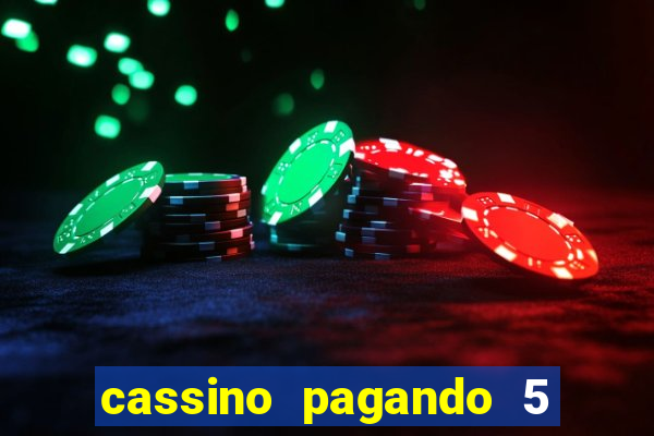 cassino pagando 5 reais no cadastro